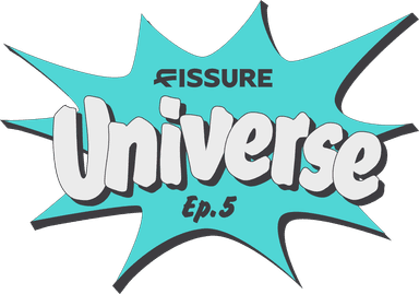 FISSURE Universe